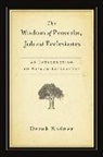 Derek Kidner - The Wisdom of Proverbs, Job and Ecclesiastes