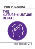 Eric Turkheimer, Eric (University of Virginia) Turkheimer, Turkheimer Eric - Understanding the Nature-Nurture Debate
