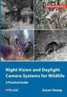Susan Young - Night Vision and Daylight Camera Systems for Wildlife