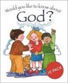 Tim Dowley, Eira Reeves - Would you like to know about God