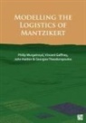 Vincent Gaffney, Vincent (Anniversary Chair in Landscape Archaeology Gaffney, John Haldon, John (Director Haldon, Philip Murgatroyd, Philip (Project Modelling Lead Murgatroyd... - Modelling the Logistics of Mantzikert
