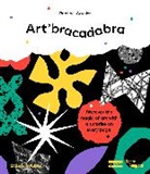 Raphael Garnier, Raphaël Garnier - Art'bracadabra