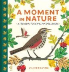 Clare Beaton, Beaton Clare, Clare Beaton, Beaton Clare - A Moment in Nature