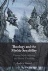Andrew Shamel, Andrew (Lincoln College Shamel - Theology and the Mythic Sensibility