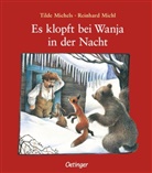 Tilde Michels, Reinhard Michl, Reinhard Michl - Es klopft bei Wanja in der Nacht
