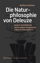 Mathias Schönher - Die Naturphilosophie von Deleuze
