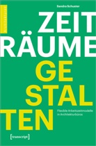 Sandra Schuster - Zeiträume gestalten