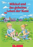 Maik Graf von Leonstein, Norbert Höveler - Mikkel und das geheime Leben der Nisse - Ein Jahr voller Abenteuer in Dänemark