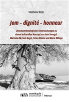 Stephanie Boye - Jom - dignité - honneur