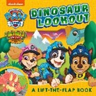 Paw Patrol - PAW Patrol Dinosaur Lookout Lift-the-Flap Book