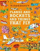 Richard Scarry, Scarry Richard - Planes and Rockets and Things That Fly