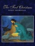 Nonny Hogrogian - The First Christmas