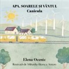 Elena Ocenic - APA, SOARELE ¿I VÂNTUL