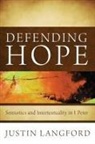 Justin Langford - Defending Hope