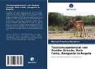 Manuel Francisco Bandeira - Tourismuspotenzial von Dombe Grande, Baía Farta, Benguela in Angola