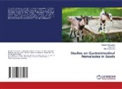 Rupesh Chaurasiya, Alok Kumar Dixit, Pooja Dixit - Studies on Gastrointestinal Nematodes in Goats
