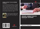 Khasanova Ozodakhon - ERROR CORRECTION IN GERMAN LESSONS