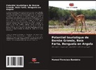 Manuel Francisco Bandeira - Potentiel touristique de Dombe Grande, Baía Farta, Benguela en Angola
