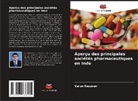Varun Kesavan - Aperçu des principales sociétés pharmaceutiques en Inde
