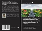 Mohammad Masudul Hassan, Monzur Mahmud Hossain - Factores que influyen en el comportamiento del consumidor que consume comida bangladeshí en Londres