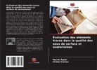 Clinton Ezekwe, Morufu Raimi - Évaluation des éléments traces dans la qualité des eaux de surface et souterraines