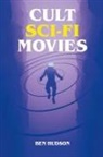 Ben Hudson - Cult Sci-Fi Movies