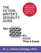 J., Kaitlin Schmidt - The Fiction Writer's Sexuality Guide