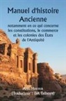Ahl Heeren, Da Traducteur : Talboys - Manuel d'histoire ancienne , notamment en ce qui concerne les constitutions, le commerce et les colonies des États de l'Antiquité