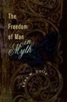 Kees W. Bolle - The Freedom of Man in Myth
