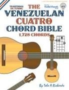 Tobe A. Richards - The Venezuelan Cuatro Chord Bible