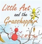 Tina Perko, S. M. R. Saia - Little Ant and the Grasshopper