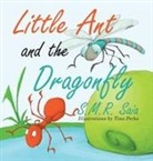 S. M. R. Saia - Little Ant and the Dragonfly