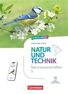 Natur und Technik - Naturwissenschaften: Neubearbeitung - Rheinland-Pfalz 2025 - 5. Schuljahr