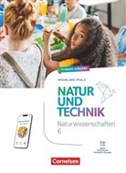 Natur und Technik - Naturwissenschaften: Neubearbeitung - Rheinland-Pfalz 2025 - 6. Schuljahr