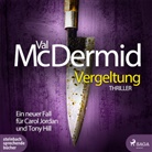 Val McDermid, Wolfgang Berger - Vergeltung, 2 Audio-CD, MP3 (Hörbuch)
