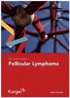 Fast Facts for Patients: Follicular Lymphoma