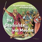 Michaela Rychlá, Ute Thönissen - Die Geschichte von Mosche