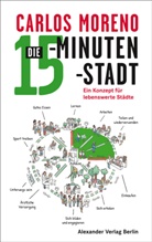 Carlos Moreno - Die 15-Minuten-Stadt