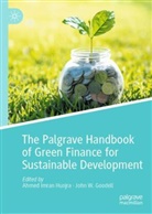 John W. Goodell, Ahmed Imran Hunjra, Ahmed Imran Hunjra, W Goodell - The Palgrave Handbook of Green Finance for Sustainable Development