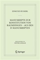 Edmund Husserl, Dieter Lohmar, Dieter Lohmar - Manuskripte zur Konstitution von Raumdingen - aus den D-Manuskripten