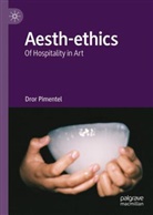 Dror Pimentel - Aesth-ethics