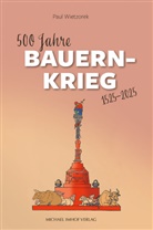 Paul Wietzorek - 500 Jahre Bauernkrieg