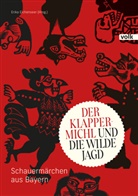 Erika Eichenseer - Der Klappermichl und die Wilde Jagd