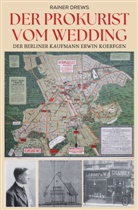 Rainer Drews - Der Prokurist vom Wedding