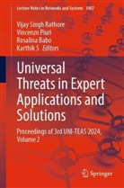 Rosalina Babo, Rosalina Babo et al, Karthik, Vincenzo Piuri, Vijay Singh Rathore, Karthik S - Universal Threats in Expert Applications and Solutions