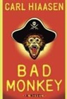 Carl Hiaasen - Bad Monkey