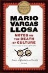 Mario Vargas Llosa, Mario Vargas Llosa - Notes on the Death of Culture