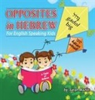 Sarah Mazor - Opposites in Hebrew for English-Speaking Kids