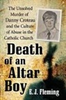 E. J. Fleming - Death of an Altar Boy