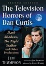 Jeff Thompson, Thompson Jeff - The Television Horrors of Dan Curtis